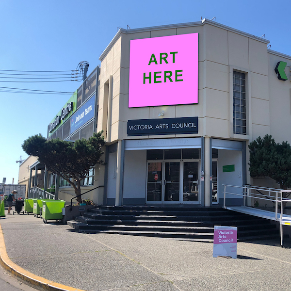 Victoria Arts Council Facade has a spot that reads "ART HERE" for its call for art