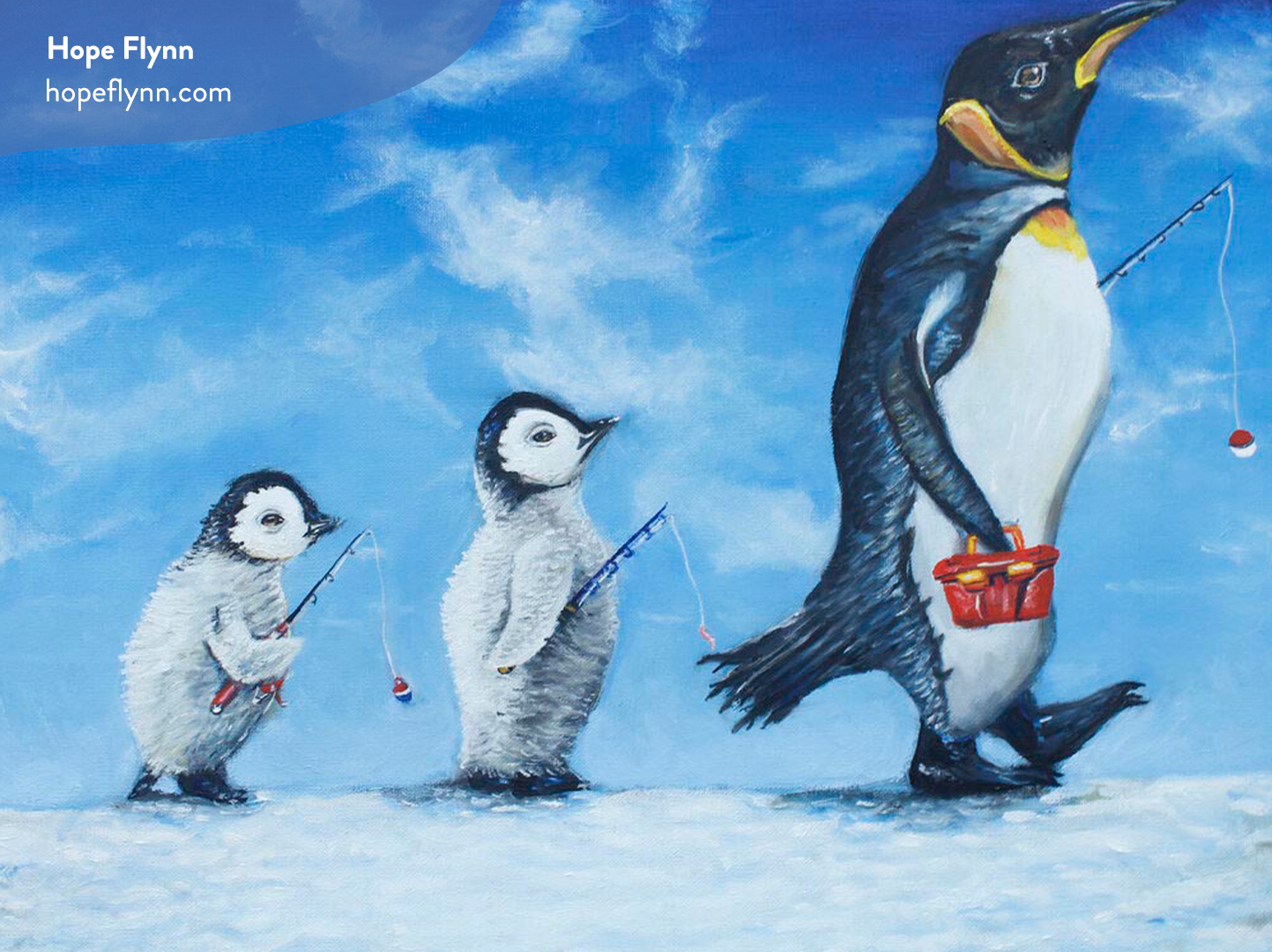 Landscape painting by Hope Flynn, featuring two baby penguins and an adult penguin holding fishing rods and bins, walking in a snowy environment. There is a watermark with Hope’s name and website (hopeflynn.com).