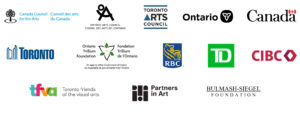 Funder and supporter logos including Canada Council for the Arts, Ontario Arts Council, Toronto Arts Council, Ontario Government, Government of Canada, City of Toronto, Ontario Trillium Foundation, RBC Royal Bank, TD Bank Group, CIBC, Toronto Friends of the Visual Arts, Partners in Art, Bulmash-Siegel Foundation